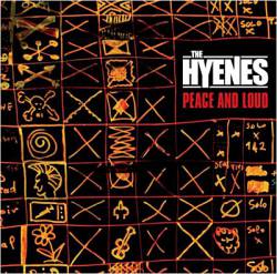 The Hyènes : Peace and Loud